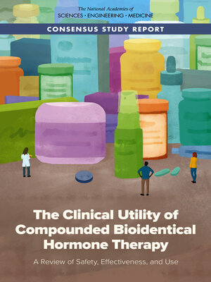 cover image of The Clinical Utility of Compounded Bioidentical Hormone Therapy